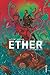Ether, Vol. 2: Les Golems de Cuivre