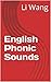 English Phonic Sounds: 像拼音一...