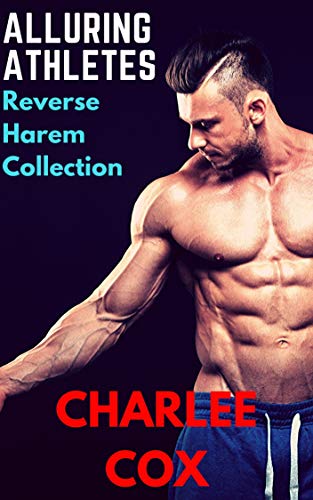 Alluring Athletes (Sports Reverse Harem Collection)