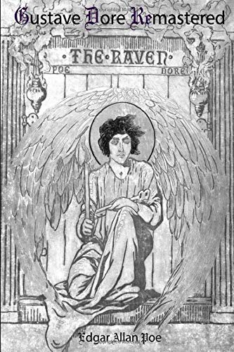 Gustave Dore Remastered: The Raven