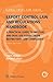 Export Control Law and Regulations Handbook: A Practical Guide to Military and Dual-Use Goods Trade Restrictions and Compliance (Global Trade Law Series)