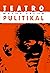 Teatro Pulitikal by Malou Jacob