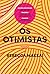 Os Otimistas by Rebecca Makkai