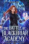 The Battle of Blackbriar Academy (Blackbriar Academy, #5)
