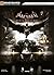 Batman: Arkham Knight The O...