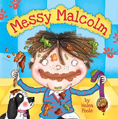 Messy Malcolm (Kindle Edition)
