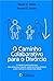 O Caminho Colaborativo para o Divórcio: O método revolucionário que, sem recorrer ao Tribunal, resulta em menos estresse, custos menores e crianças mais felizes