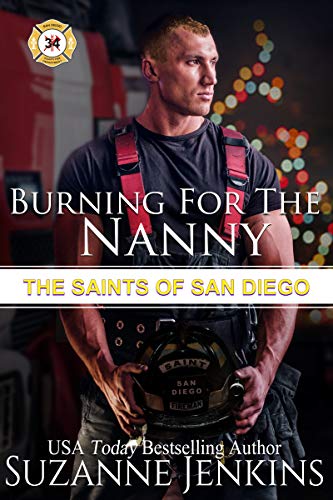 Burning for the Nanny: The Saints of San Diego (Kindle Edition)