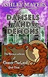 Damsels and Demon...