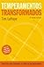 TEMPERAMENTOS TRANSFORMADOS - portuguese by Tim LaHaye