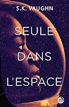 Seule dans l'espace