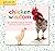 Chicken Wisdom Frame-Ups: 50 Inspirational Prints to Put You in a Fresh Frame of Mind