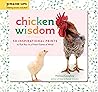 Chicken Wisdom Frame-Ups: 50 Inspirational Prints to Put You in a Fresh Frame of Mind