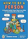 How to be a Perso...