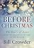 Before Christmas: The Story of Jesus from the Beginning of Time to the Manger