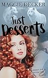 Just Desserts (Hidden Pack Book 1)
