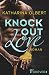 Knock out Love: Roman