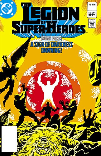 Legion of Super-Heroes (1980-1985) #291 (Legion of Super-Heroes (1980-1989))