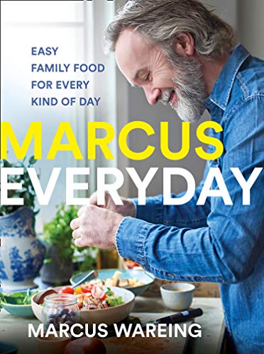 Marcus Everyday: Easy Family Food for Every Kind of Day (Kindle Edition)