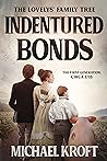 Indentured Bonds:...