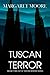 Tuscan Terror (Tuscan Myste...