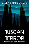 Tuscan Terror by Margaret  Moore