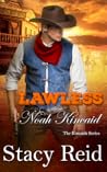Lawless by Stacy Reid