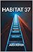 HABITAT 37