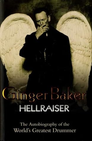Hellraiser: The Autobiography of the World's Greatest Drummer
