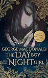 Book cover for The Day Boy and the Night Girl: The Romance of Photogen and Nycteris