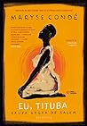 Eu, Tituba: Bruxa...