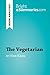 The Vegetarian by Han Kang (Book Analysis): Detailed Summary, Analysis and Reading Guide (BrightSummaries.com)