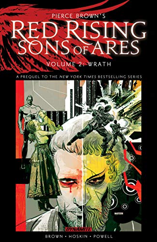 Pierce Brown's Red Rising: Sons of Ares Vol. 2: Wrath