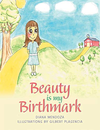 Beauty Is My Birthmark (Kindle Edition)
