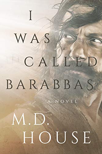 I Was Called Barabbas (Barabbas, #1)