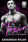 Toxin by Savannah Rylan