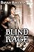 Blind Rage