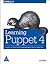 Learning Puppet 4:: A Guide to Configuration Management and Automation