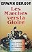 Les Marches vers la gloire