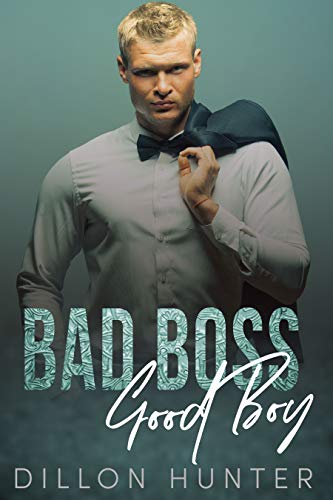 Bad Boss, Good Boy (Kindle Edition)