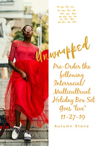 Unwrapped: A Multicultural Holiday Romance Boxset (Kindle Edition)