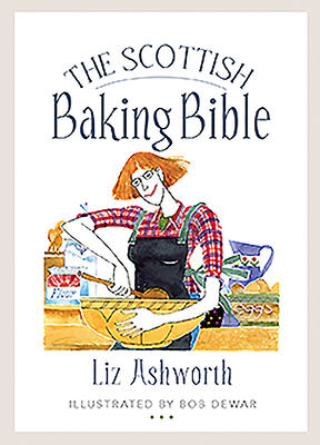 Scottish Baking Bible (Paperback)