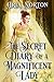 The Secret Diary of a Magni...