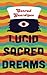 Lucid Sacred Dreams