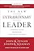 The New Extraordinary Leader: Turning Good Managers into Great Leaders