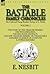 The Collected Young Readers Fiction of E. Nesbit-Volume 2: The Bastable Family Chronicles-The Story of the Treasure Seekers, The Wouldbegoods, The Red ... in Search of a Fortune & Oswald Bastable