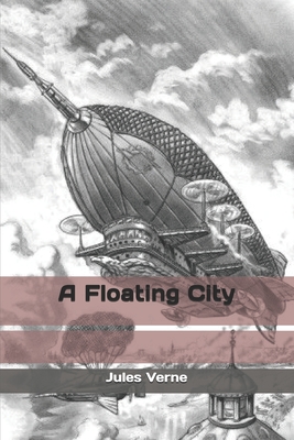 A Floating City