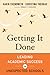 Getting It Done: Leading Academic Success in Unexpected Schools