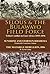 Selous & the Bulawayo Field Force by Frederick Courteney Selous Selous & the Bulawayo Field Force by Frederick Courteney Selous