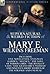 The Collected Supernatural and Weird Fiction of Mary E. Wilkins Freeman: Five Novelettes, 'Evelina's Garden, ' 'Silence, ' 'The Love of Parson Lord, '